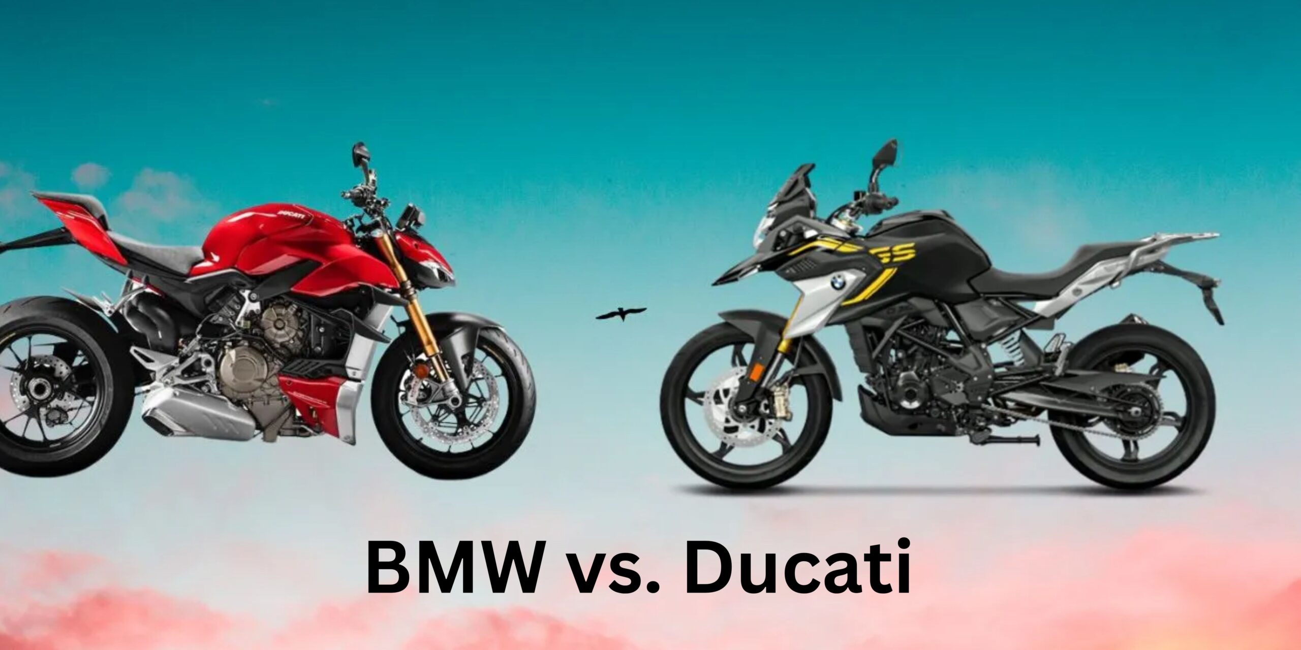 BMW vs. Ducati