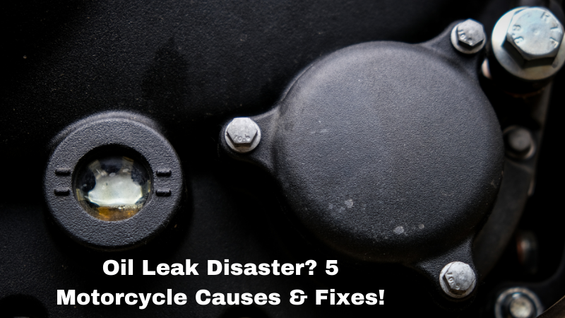 Oil Leak Disaster? 5 Motorcycle Causes & Fixes!