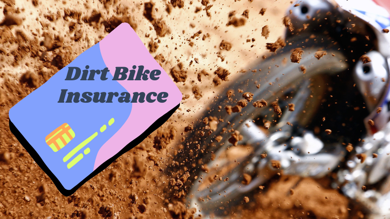 Dirt Bike Insurance